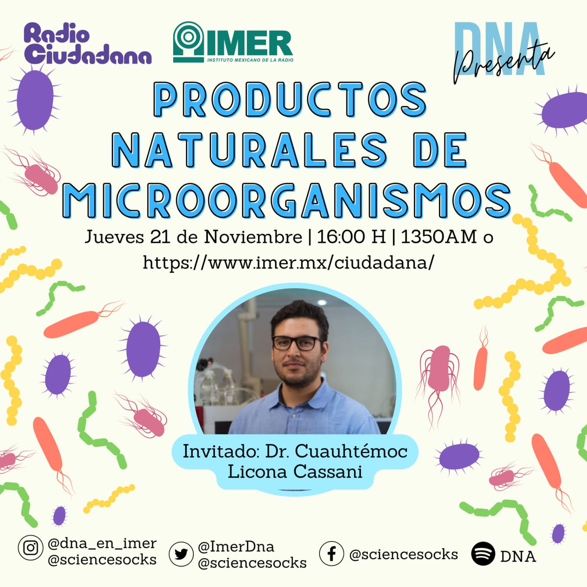 Este jueves a las 16H sintoniza.<a href="/ciudadanaIMER/">Radio Ciudadana</a> y escucha a <a href="/cliconac/">CuauhtemocLC</a> de <a href="/CBFTEC/">Centro de Biotecnología FEMSA</a> para conocer sobre #ProductosNaturales y #microorganismos 
imer.mx/ciudadana/
#HablemosDeCiencia