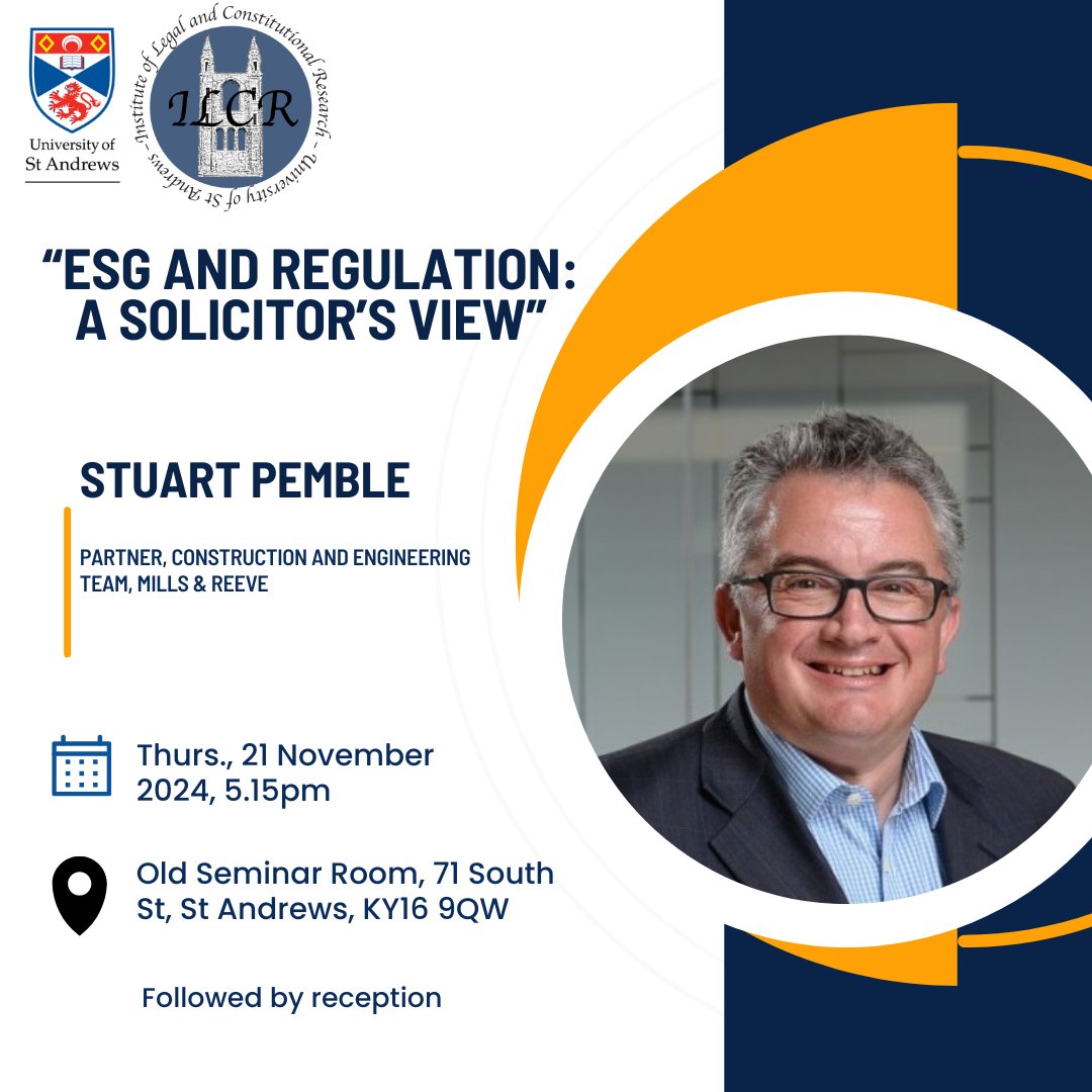 📢Join us for the ILCR Seminar on "ESG and Regulation: A Solicitor’s View" with Stuart Pemble (Mills &amp; Reeve)!

🗓️ Thursday, 21 November 2024
🕔 5.15pm
📍 Old Seminar Room, 71 South Street, St Andrews
        Reception to follow.
👉 All are welcome! 

#ESG #ConstructionLaw