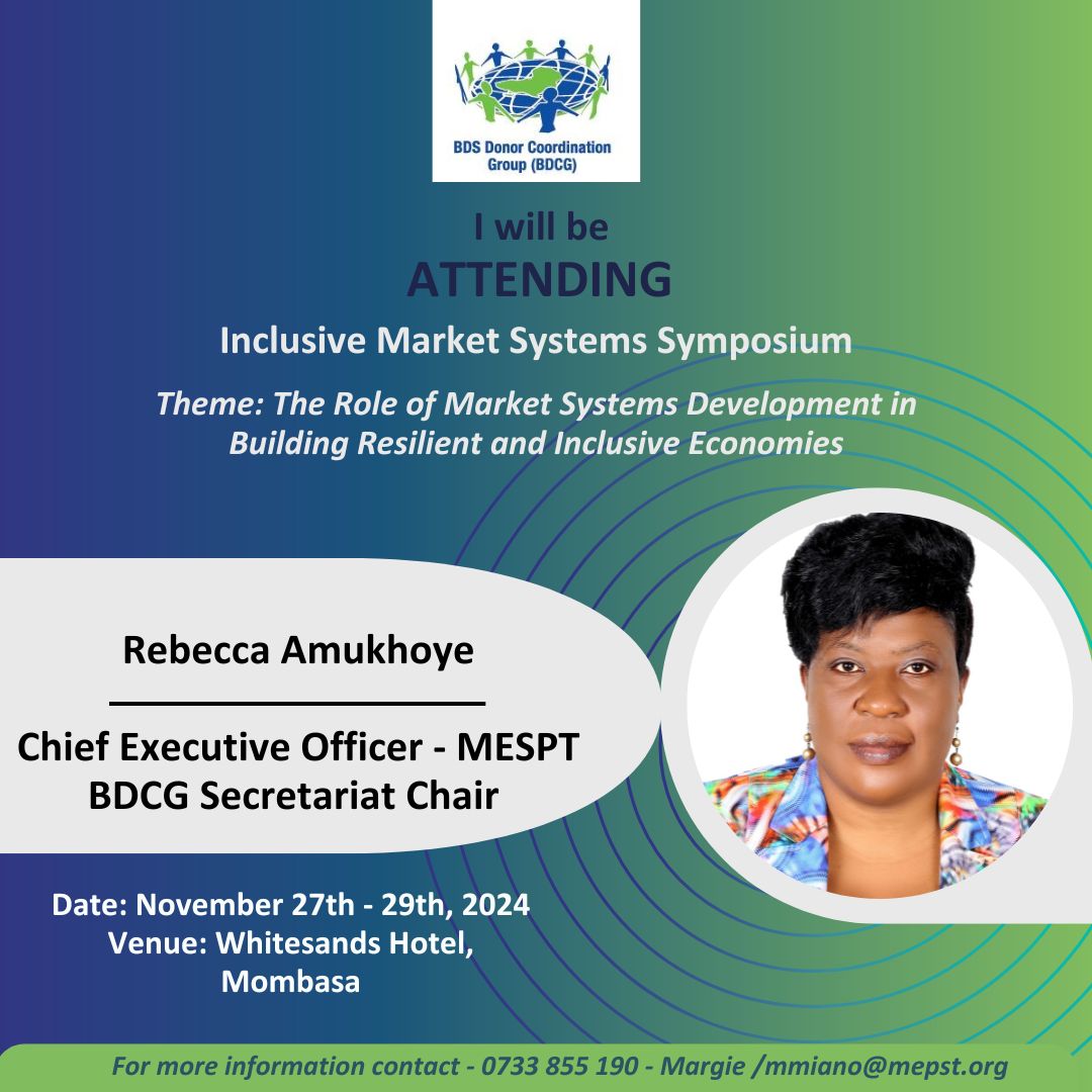 The <a href="/BdcgNetwork/">BDCG Network</a> Secretariat Chair and MESPT CEO, <a href="/AmukhoyeRebecca/">Rebecca Amukhoye</a> will be attending the #BDCGsymposium2024

During the symposium we will be sharing actionable strategies for strengthening market systems that are both sustainable and resilient.

#inclusivemarketsystems