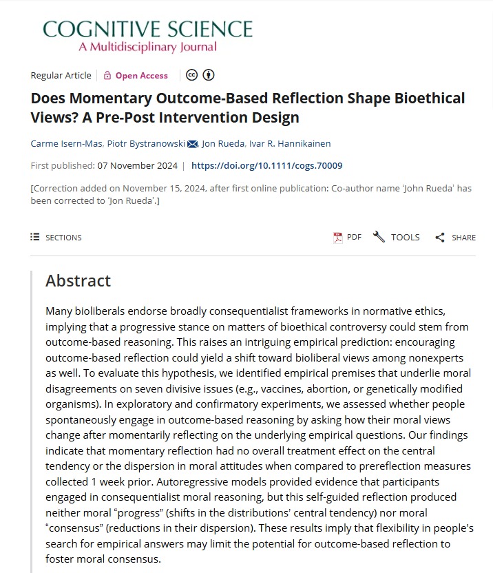 Carme Isern-Mas (@isernmas) on Twitter photo 📢New paper!
Do we shift our views on bioethical issues after reflecting on consequences?
TLDR: Yes, but not as we predicted.
Reflecting on consequences does NOT make views more progressive or unified.
w/ Bystranowski, <a href="/moralsciencelab/">Moral Science Lab</a> & <a href="/ruetxe/">Jon Rueda Etxebarria</a>
🔓dx.doi.org/10.1111/cogs.7… 📢New paper!
Do we shift our views on bioethical issues after reflecting on consequences?
TLDR: Yes, but not as we predicted.
Reflecting on consequences does NOT make views more progressive or unified.
w/ Bystranowski, <a href="/moralsciencelab/">Moral Science Lab</a> & <a href="/ruetxe/">Jon Rueda Etxebarria</a>
🔓dx.doi.org/10.1111/cogs.7…