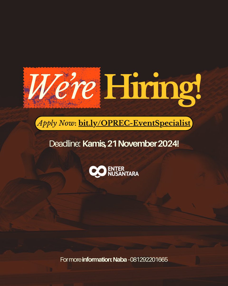 enter_nusantara's tweet image. ✨ WE&apos;RE HIRING! [EXTENDED]✨

ENTER Nusantara lagi cari Event Specialist buat bantu wujudkan kampanye transisi energi bareng komunitas Muslim. 🙌🏻✨

Apply now! bit.ly/OPREC-EventSpe…

#EnterNusantara #EventSpecialist #OpenHiring