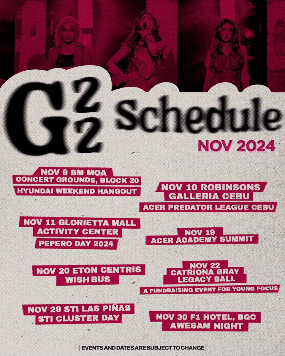 G22Official's tweet photo. [G22 UPDATED NOVEMBER SCHEDULER]

Catch us on these NEW dates—we can’t wait to see you Bullets! 
XOXO, G22 💋

#G22 https://t.co/r8HPMSEP55