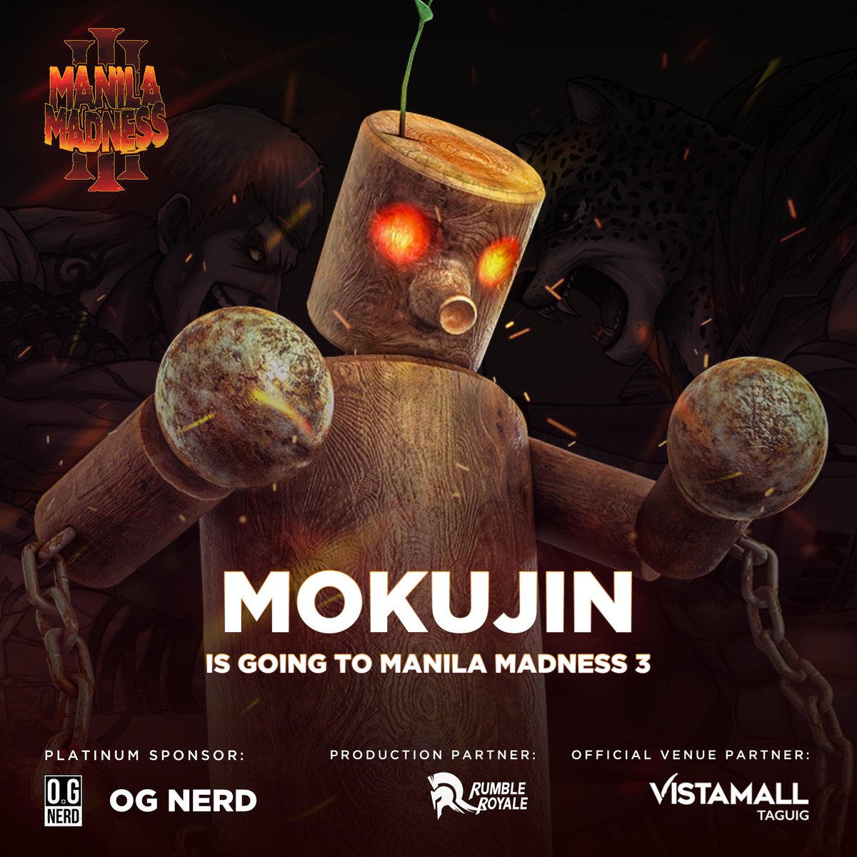 MOKUJIN is going to MM3?!

COSPLAYERS are free to join the MINI-COSPLAY COMPETITION to get a chance to win from the P5000 total prize pool during DAY 2 of MM3!

Cosplay Competition Registration:
forms.gle/6eZarLEGjaSTHc…

#TheMadnessContinues
#ManilaMadness3
#Tekken8