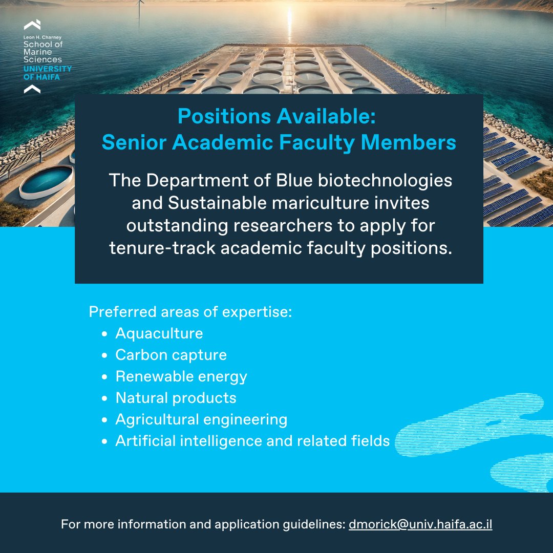 🎓 A Unique Opportunity to Join Our Senior Academic Faculty!
We are excited to announce the opening of tenure-track academic positions in the Department of Blue #Biotechnologies and Sustainable ##Mariculture.
For more details and to apply &gt;&gt; bit.ly/4hOcuqJ