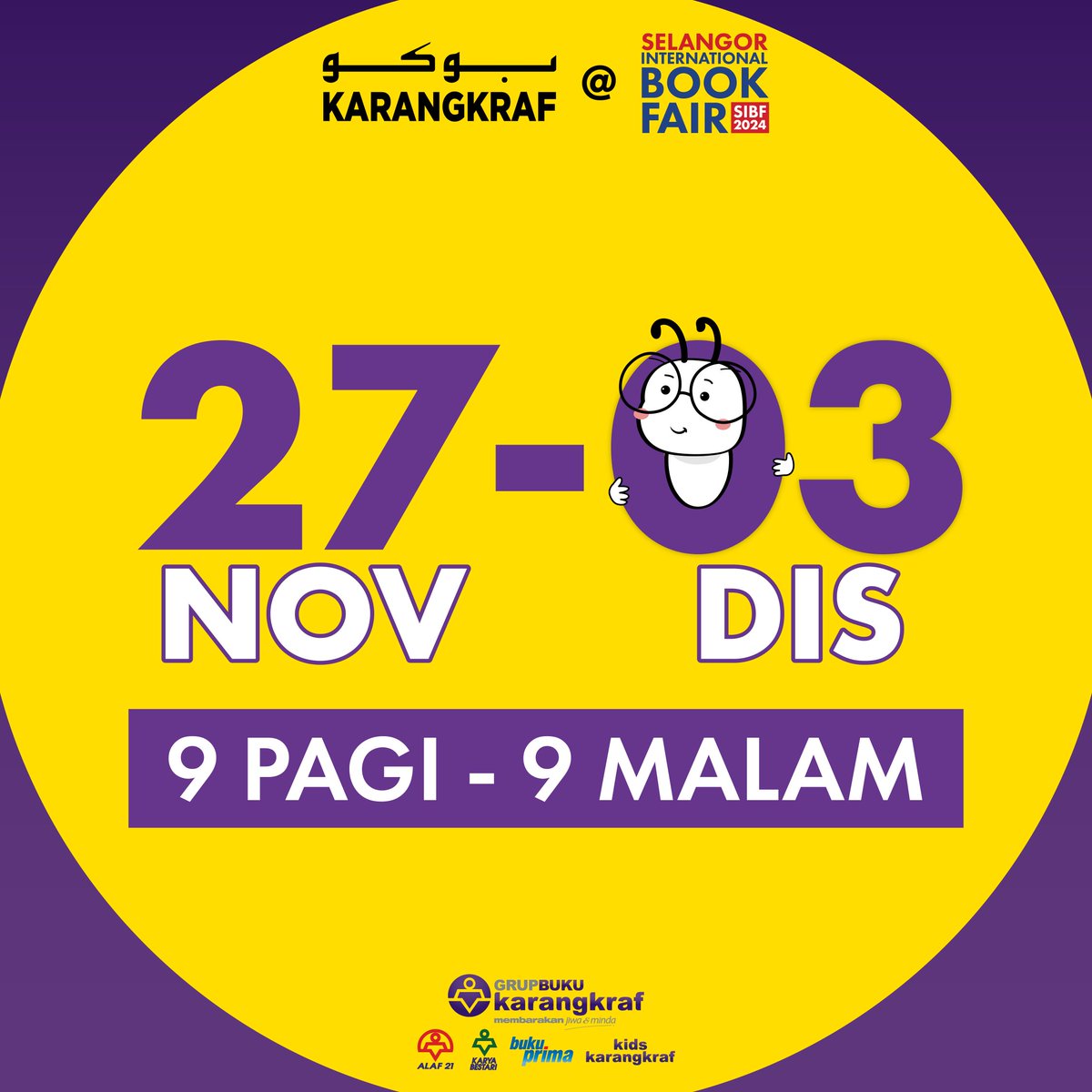 Jangan lupa set tarikh ini!

🗓 27 November - 3 Disember 2024

Pesta Buku Antarabangsa Selangor bakal beraksi!

Buku Karangkraf@sibfselangor

Nak tahu di mana?  jom follow kami!

#bukuKarangkraf
#sibf2024
#pestabuku
#bookfair
#generasimembaca