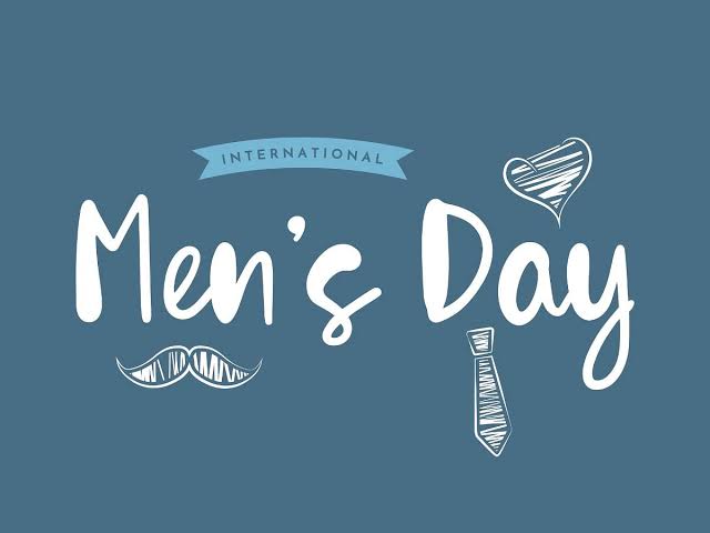 Happy International Men's Day to all men. The six pillars guiding this day include:

1.Promote positive male role models.
2.Acknowledge the positive impact men have on society.
3.Focus on men’s health and wellbeing.
4.Highlight discrimination faced by men.
5.Promote gender