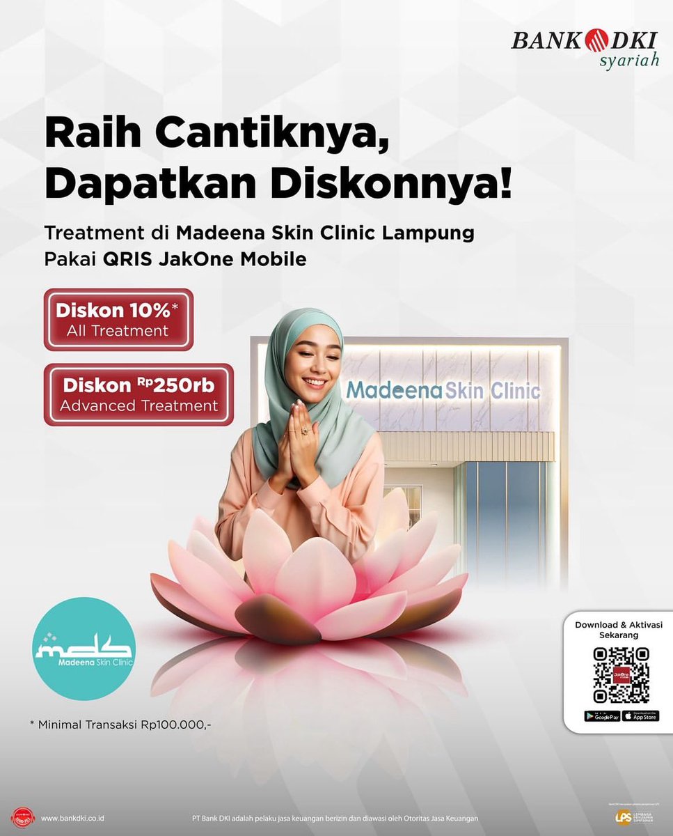 ✨Raih Cantiknya, Dapatkan Diskonnya! ✨Kini, tampil lebih percaya diri dengan perawatan Madeena Skin Clinic Lampung! #JakOneMobile #BankDKISyariah #MadeenaSkinClinic #DiskonTreatment