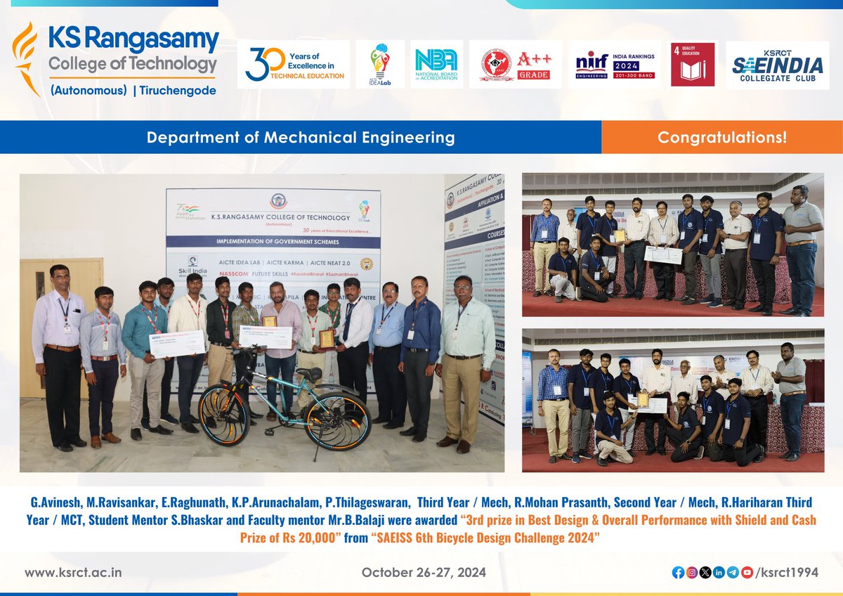 ksrct1994's tweet photo. #Congratulations! to our Third year Students of #MECH &amp; #MCT &amp; student mentor S.Bhaskar and Faculty mentor Mr.B.Balaji @ #ksrct1994were awarded “3rd prize in #BestDesign &amp; Overall Performance with Shield &amp; Cash Prize of Rs 20,000” from “#SAEISS 6th Bicycle Design Challenge 2024” https://t.co/6ZQD8vgmUd