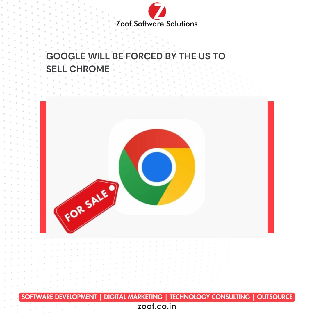 📢 Big Tech Alert!  
The US DOJ may push Google to sell Chrome to curb its search monopoly, as reported by Bloomberg. 🌐💻  
 
💬 info@zoof.co.in  
🔗 [Visit Us](zoof.co.in)  

#Google #DOJ #Chrome #TechNews #SearchMonopoly #BigTech #ZoofSoftwareSolutions #Technology