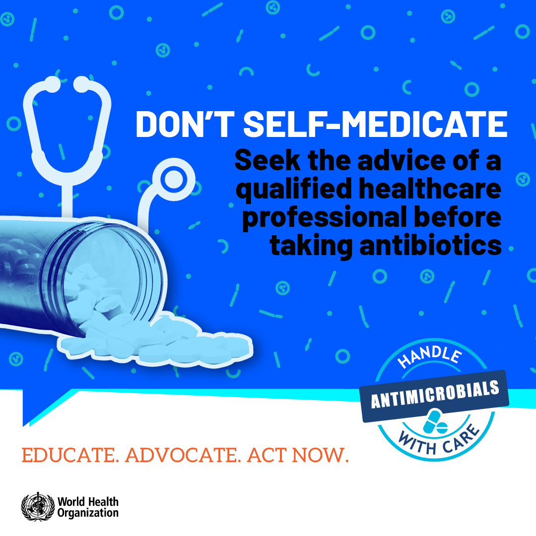 WHO's tweet image. Do your part.
Prevent the spread of #AntimicrobialResistance:

Do not self-medicate bit.ly/4fy6yAo
