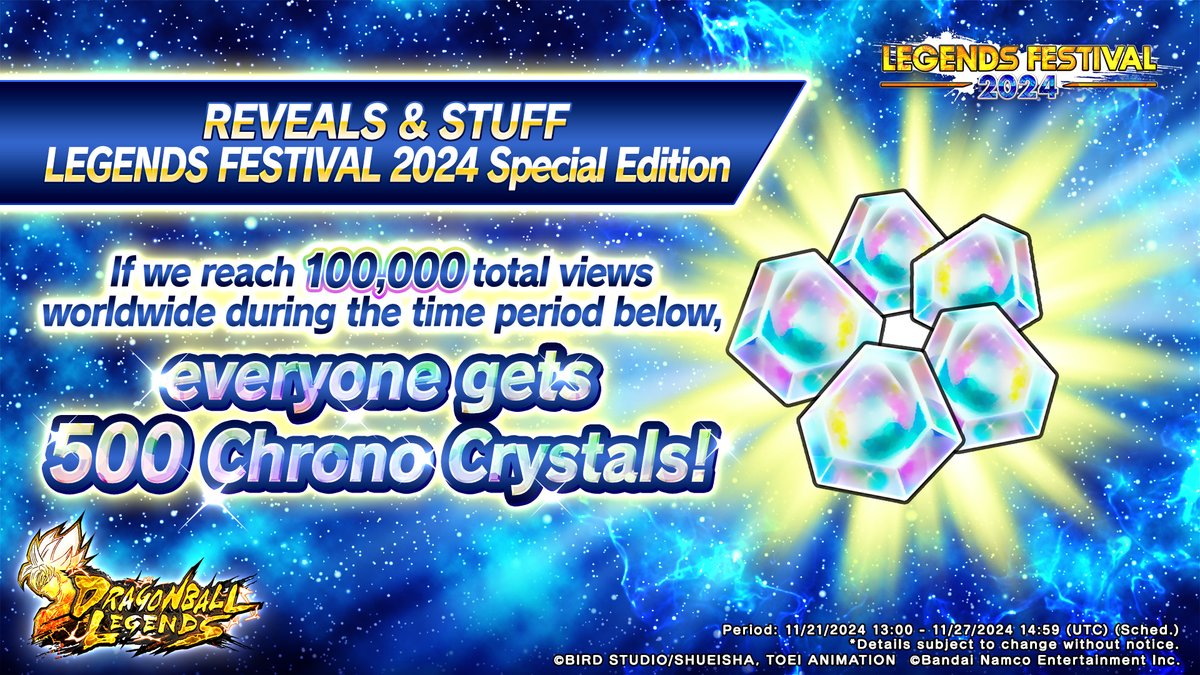 DB_Legends's tweet image. Premieres 11/21 13:00 (UTC)!
Gift of 500 CCs if we reach 100K total views worldwide during the campaign period for REVEALS &amp;amp; STUFF LEGENDS FESTIVAL 2024 Special Edition!

*URL to be shared on our official social media accounts at a later date.

#LegendsFestival
#DBLegends