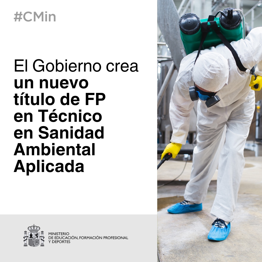 educaciongob's tweet image. ✅Nuevo título de FP✅
 
Técnico en Sanidad Ambiental Aplicada
▪️ Familia de Seguridad y Medio Ambiente
▪️ Grado Medio
▪️ 2000 horas

Con esta formación aprobada hoy por el #CMin ya son 47 las de reciente creación.
ℹ️ educacionfpydeportes.gob.es/prensa/actuali…