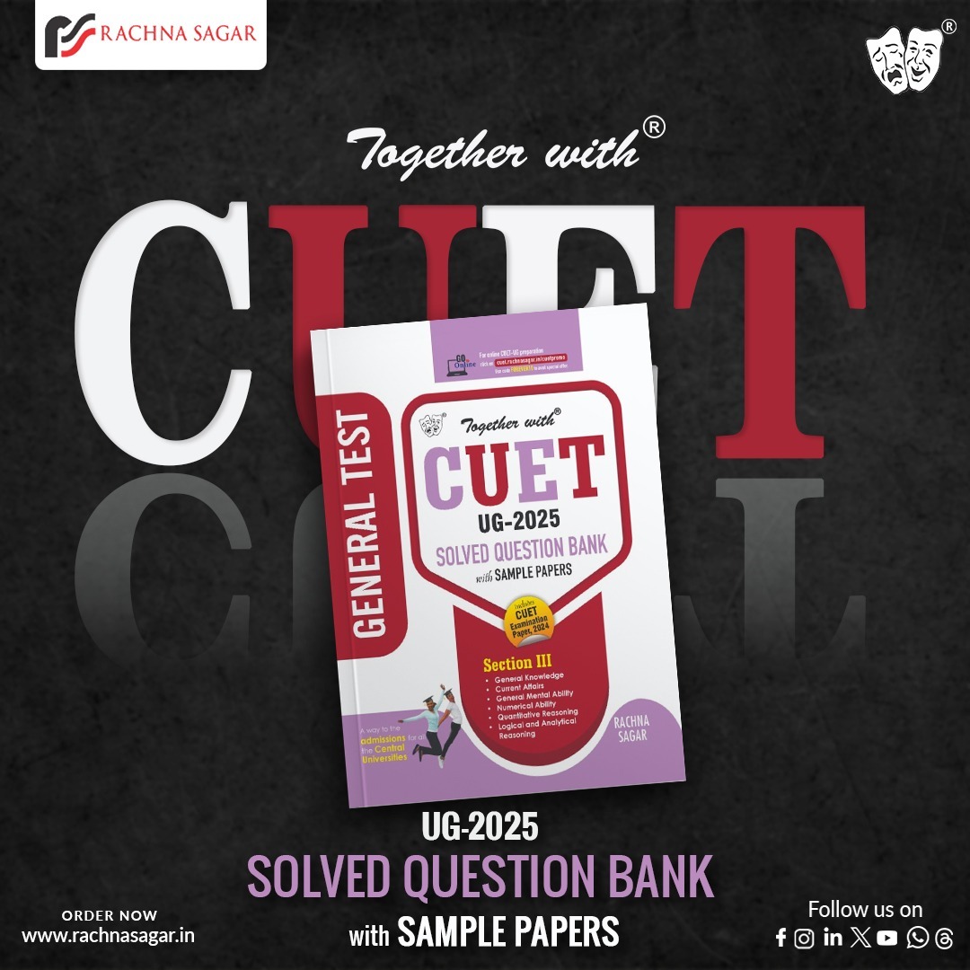 rachnasagargrp's tweet photo. Study from ‘Together with’ CUET UG 2025 Question Banks- the most comprehensive practice material.

Grab the copies on https://t.co/V2HpEIFewz, Amazon &amp; Flipkart Today.
.
.
#CUET #Exam2025 #QuestionBank #PracticePaper #Students #Books #SamplePaper #RSPL #RachnaSagar https://t.co/UPqRB8pQCt