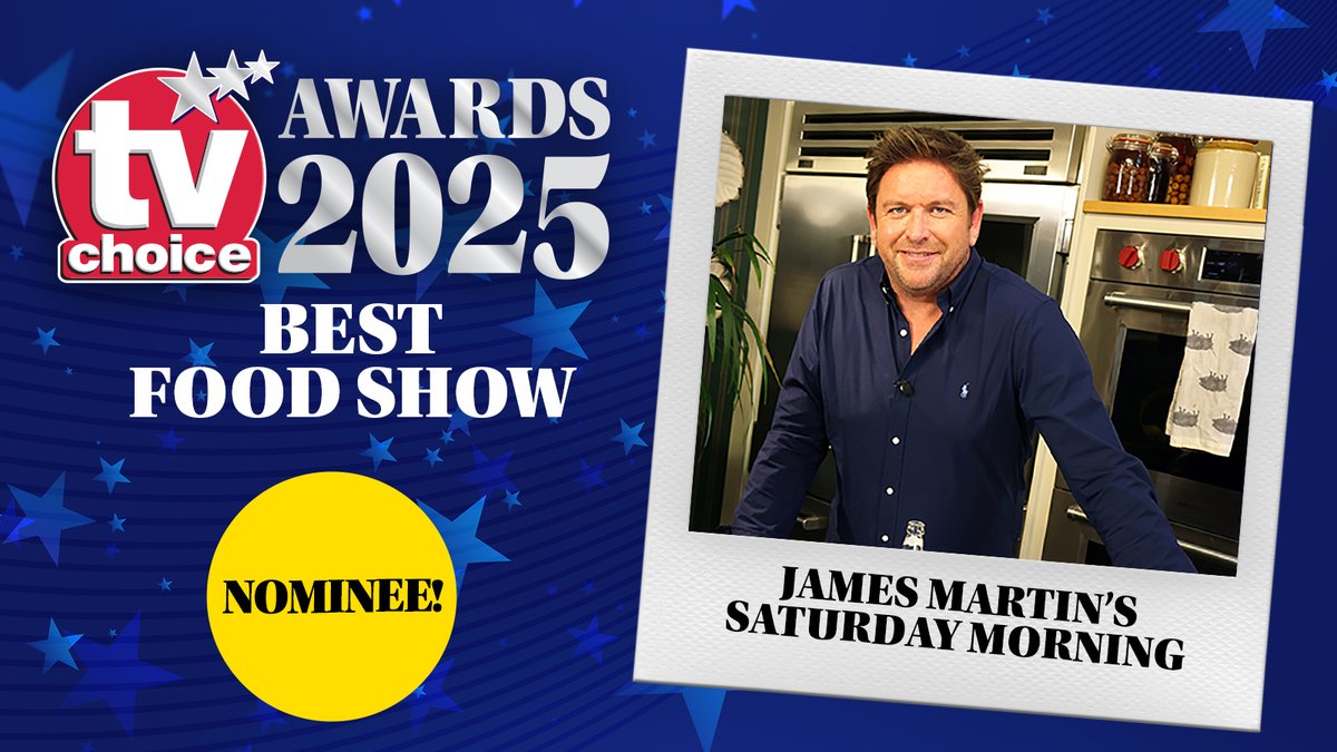 TVChoice's tweet photo. @jamesmartinchef 's Saturday Morning 🍽️ is nominated in #BestFoodShow in the 2025 #TVChoiceAwards! 🏆 If this show gets your vote, head to https://t.co/CdyqllttCe and #VoteNow @BlueMarlinTV @ITV 💥 #JamesMartinsSaturdayMorning https://t.co/Luw8kysdy4