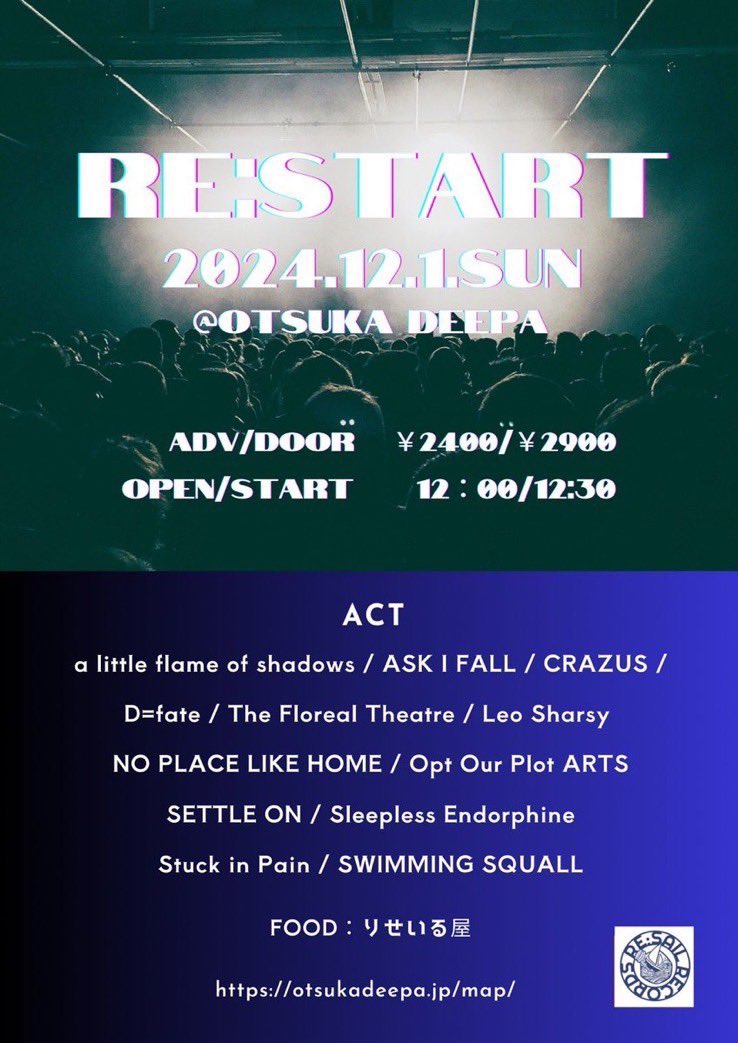 OptOurPlotARTS's tweet photo. ━━━━━━━━━━━━━
12/1(日)大塚Deepa
「Re:Start」
━━━━━━━━━━━━━

ADV/DOOR ¥2400/¥2900
OPEN/DOOR 11:30/12:00

Opt Our Plot ARTSの出演は13:15~になります。

何卒🙏 https://t.co/mg7nmYRcX1