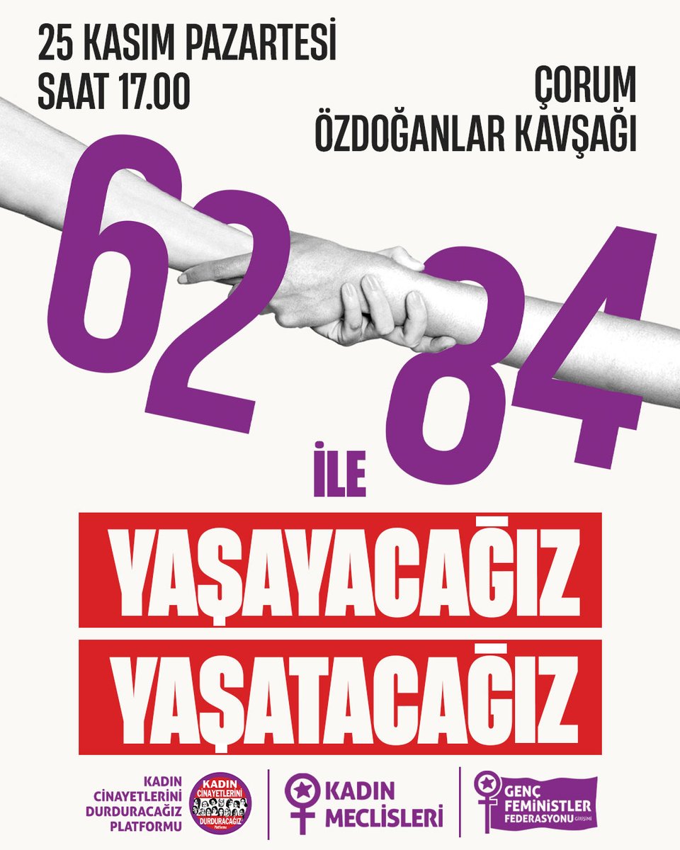 📍 ÇORUM | 25 Kasım Pazartesi 17.00'de Özdoğanlar Kavşağı'nda toplanıp Kadeş Meydanı'na yürüyoruz!

6284 ile yaşayacağız yaşatacağız.