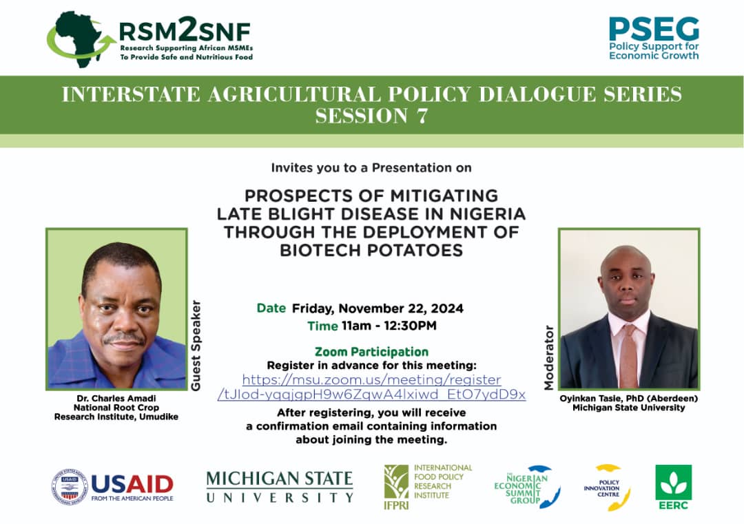 Join Charles Amadi as he discusses the "Prospects of Mitigating Late Blight Disease in #Nigeria through the Development of #Biotech Potatoes" 

Date:Nov 22, 2024 
Time: 11:00 AM West Central Africa 

msu.zoom.us/meeting/regist… 

<a href="/cegesi/">Chiedozie Egesi</a> <a href="/Cipotato/">International Potato Center</a> <a href="/umudike_seeds/">Umudike Seeds</a> <a href="/NGfmafs/">Nig Federal Ministry of Agriculture &Food Security</a> <a href="/aatfafrica/">AATF Africa</a>