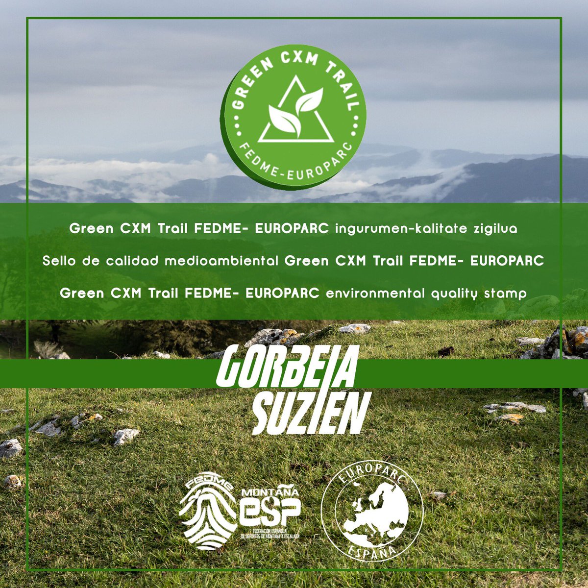 🌿Gorbeia Suzienek EUROPARC erakundeak FEDME mendi federazioaren bitartez emandako “GREEN LABEL CXM TRAIL” ingurumen -ziurtagiria lortu du.
Gorbeia Suzien ziurtagiri hau lortu duen estatuko 4. mendi lasterketa da, eta lehena euskal lasterketen artean.