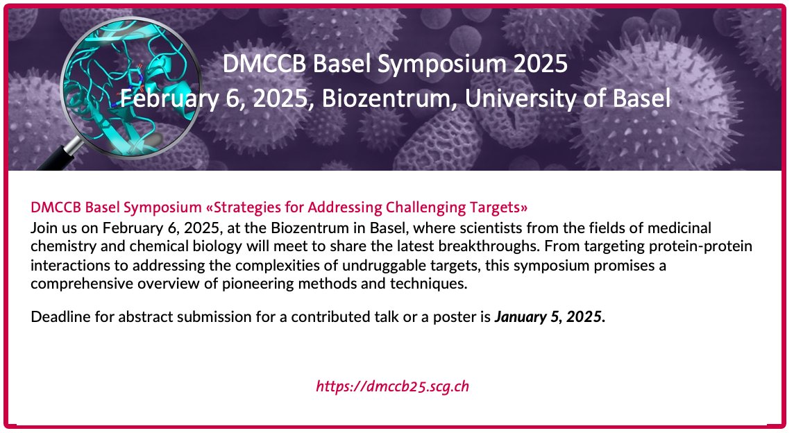 Swiss Chemical Society (@swisschemistry) on Twitter photo 🔔Register and submit your abstract for the DMCCB Basel Symposium 2025 «Strategies for Addressing Challenging Targets»
🗓️Feb 6 <a href="/biozentrum/">Biozentrum, University of Basel</a> <a href="/UniBasel_en/">University of Basel</a>
➡️dmccb25.scg.ch
#dmccb25 #chemistry #medchem #chembio #scs #switzerland 🔔Register and submit your abstract for the DMCCB Basel Symposium 2025 «Strategies for Addressing Challenging Targets»
🗓️Feb 6 <a href="/biozentrum/">Biozentrum, University of Basel</a> <a href="/UniBasel_en/">University of Basel</a>
➡️dmccb25.scg.ch
#dmccb25 #chemistry #medchem #chembio #scs #switzerland