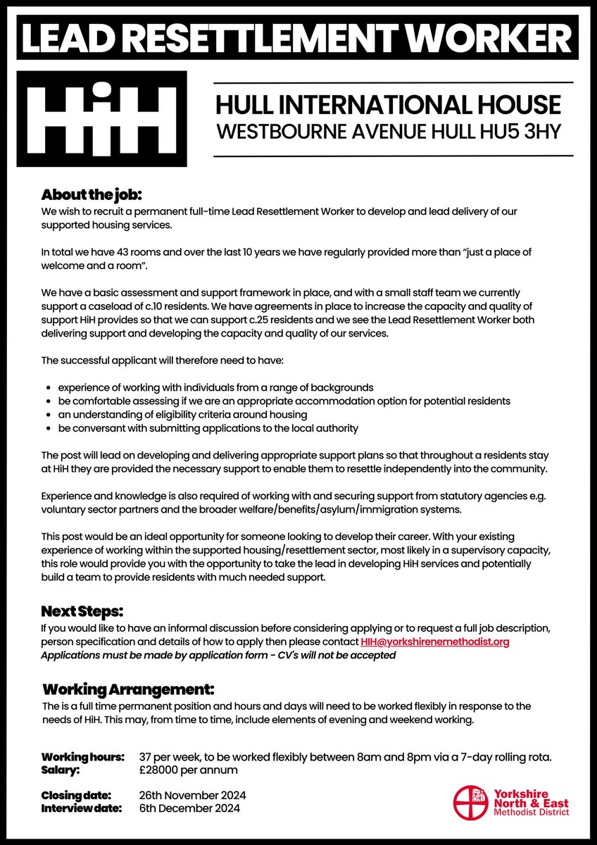 Hull International House, a part of <a href="/YNEMethodists/">Yorkshire NE Methodist District</a>, are recruiting a full time Lead Resettlement Worker to further develop their work within Hull. For further details, and to make an application, contact HIH@yorkshirenemethodist.org 

(Closes 26/11/24) #Methodist 🕊️