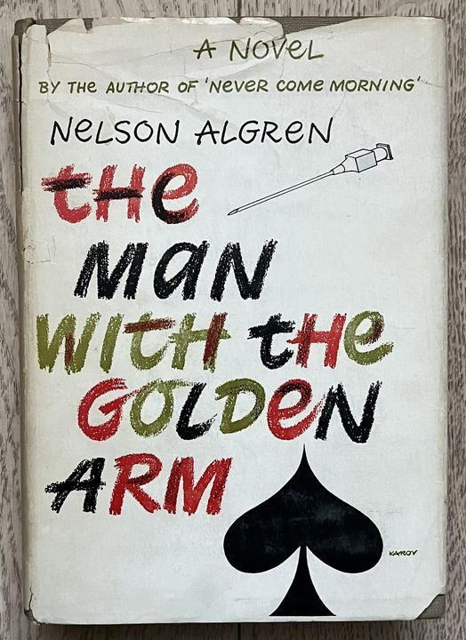 wilsongullis's tweet photo. The US hardcover edition of The Man With The Golden Arm by Nelson Algren (Doubleday &amp; Company, Inc., 1949). #TheManWithTheGoldenArm #NelsonAlgren #1940s #book #books #hardback #hardcover #coverart #cover #artwork #DoubledayAndCompany https://t.co/5FXGRvI1t9
