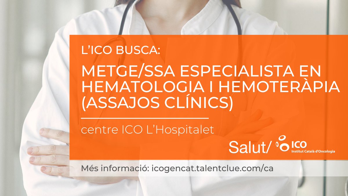 Institut Català d'Oncologia (@ico_oncologia) on Twitter photo #OfertaFeina
Busquem un metge/ssa especialista en #Hematologia i #Hemoteràpia per al servei d’Hematologia Clínica a l’àrea d'#assajos #clínics.
📍 <a href="/ICO_oncologia/">Institut Català d'Oncologia</a> l'Hospitalet.
📑 Podeu presentar sol·licituds fins el 21/12
icogencat.talentclue.com/ca/job/1119348…
<a href="/HematICO_Hosp/">Hematologia ICO Hospitalet</a> #OfertaFeina
Busquem un metge/ssa especialista en #Hematologia i #Hemoteràpia per al servei d’Hematologia Clínica a l’àrea d'#assajos #clínics.
📍 <a href="/ICO_oncologia/">Institut Català d'Oncologia</a> l'Hospitalet.
📑 Podeu presentar sol·licituds fins el 21/12
icogencat.talentclue.com/ca/job/1119348…
<a href="/HematICO_Hosp/">Hematologia ICO Hospitalet</a>