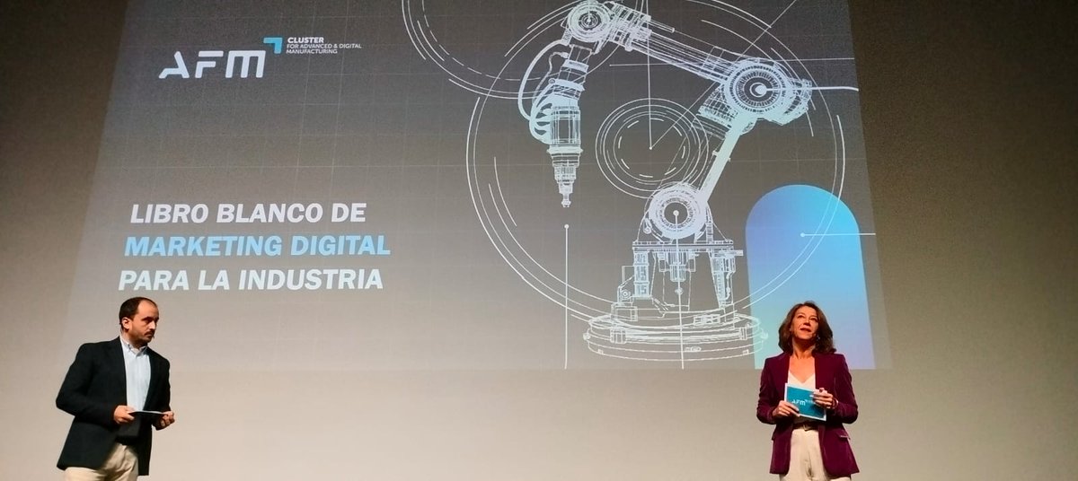 Arranca la presentación del Libro Blanco de Marketing Digital para la Industria con María Ruiz-Lopetedi de <a href="/AFMmachinetools/">AFM</a> y Jon Izeta <a href="/AFMmachinetools/">AFM</a> . Descubre las claves para el futuro del marketing B2B en #indusmedia.