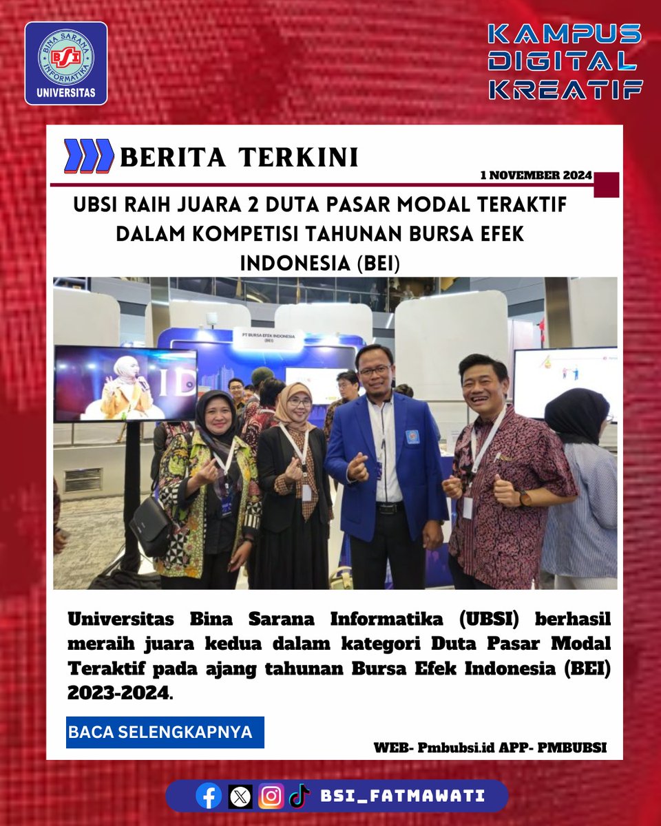 bsiFatmawati's tweet photo. UBSI NEWS...

Prestasi ini diumumkan dalam acara Capital Market Summit &amp; Expo (CMSE) 2024 yang diadakan oleh BEI, 
Baca selengkapnya: https://t.co/VDPsPOECO8

#KuliahbsiAja #PemrogramanPython #BeasiswaUBSI #Pendaftaran2025 #MahasiswaBSI #KampusFatmawati https://t.co/kT4eryeQ7s