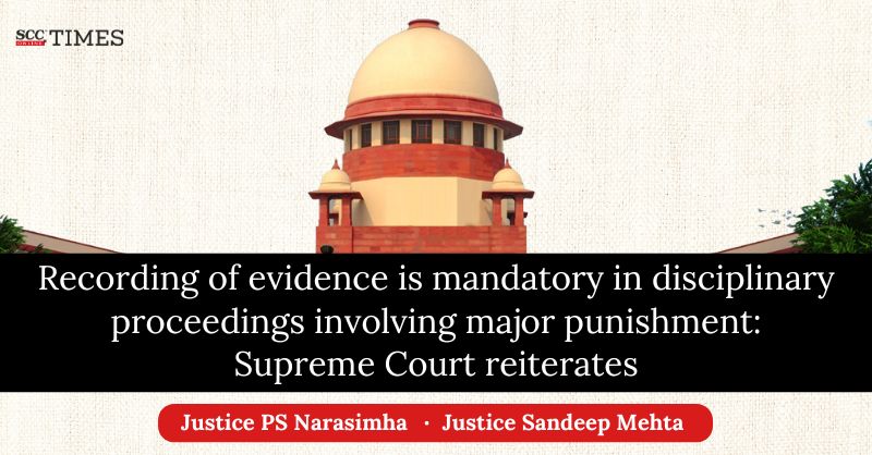scconline_'s tweet photo. Recording of evidence is mandatory in disciplinary proceedings involving major punishment: Supreme Court reiterates
#SupremeCourt #demotion #Disciplinaryproceedings #Dismissal #DocumentaryEvidence #employeediscipline #FairTrial #legalruling #scconline #SCC #scctimes #legalblog