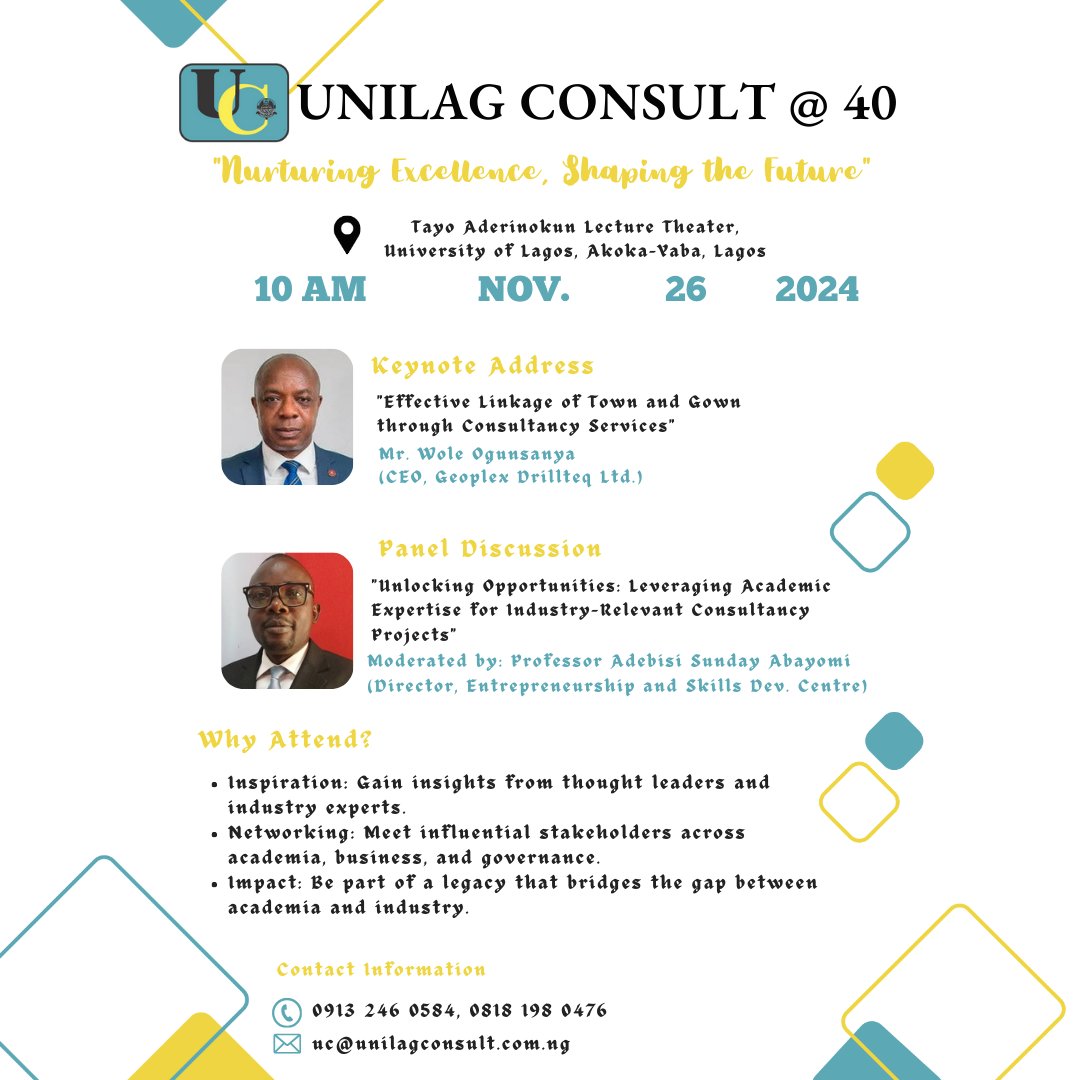unilagconsult's tweet image. Don't miss out on an incredible opportunity to learn, connect, and grow at the Unilag Consult 40th Anniversary event!  Join us as we explore new ideas, build networks, and unlock potential. Mark your calendar and be there! 
#UnilagConsult@40 
#Knowledgeiskey 
#Letsbuildtogether