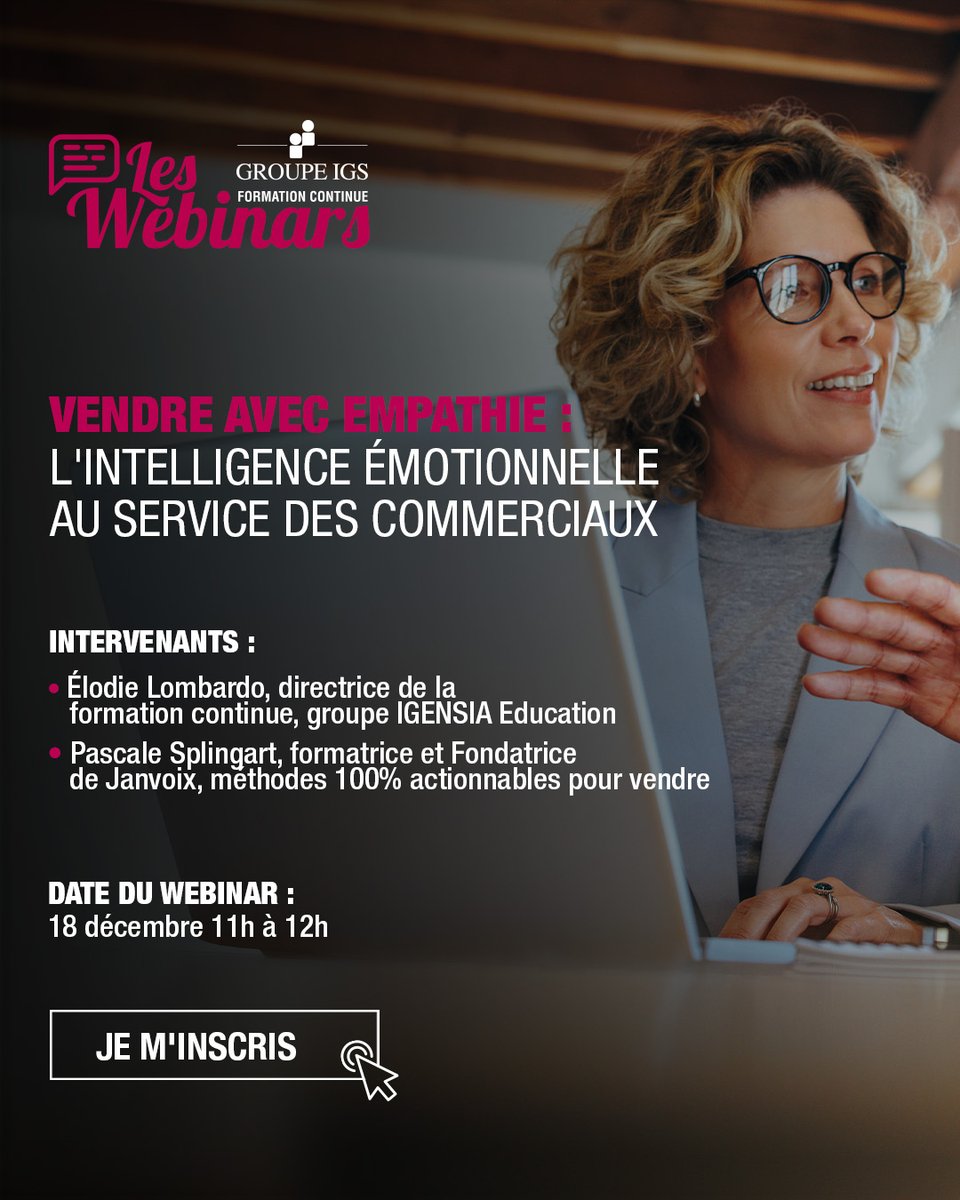 #webinar | Participez au prochain webinar du Groupe IGS Formation Continue ! Pour s'inscrire c'est ici 👉🏼webikeo.fr/.../vendre-ave…