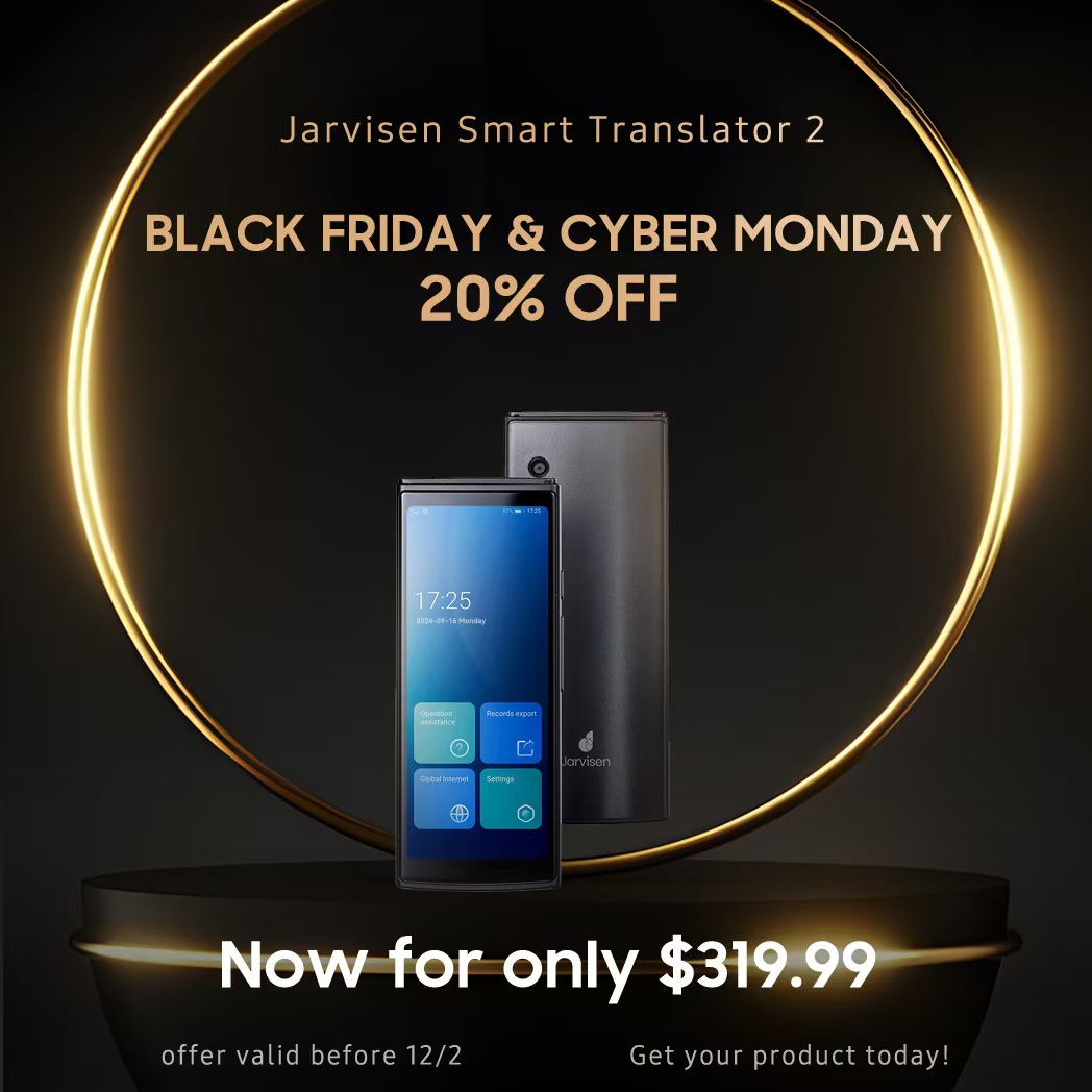 JarvisenGlobal's tweet photo. ✨ Jarvisen Smart Translator 2

#BlackFriday &amp; #CyberMonday Exclusive
🔥 20% OFF SITEWIDE 🔥
Now Only: $319.99
🗓 offer valid before 12/2
Don’t miss out — get yours today!
🔗 Shop Now:
🌐 Our Website: https://t.co/Fbx2gH0WD5

✨ Save big and shop now!
#JarvisenSmartTranslator https://t.co/Gk7zPuo8hl