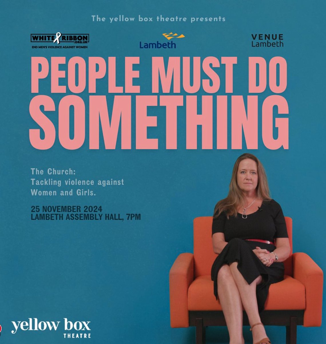 💪Brixton-based Yellow Box Theatre are presenting People Must Do Something, a short documentary addressing the critical issue of violence against women and girls. 

👉Mon 25th Nov 7-10pm, at  Lambeth Assembly Hall in Brixton. Tickets by donation tinyurl.com/4skwh34b