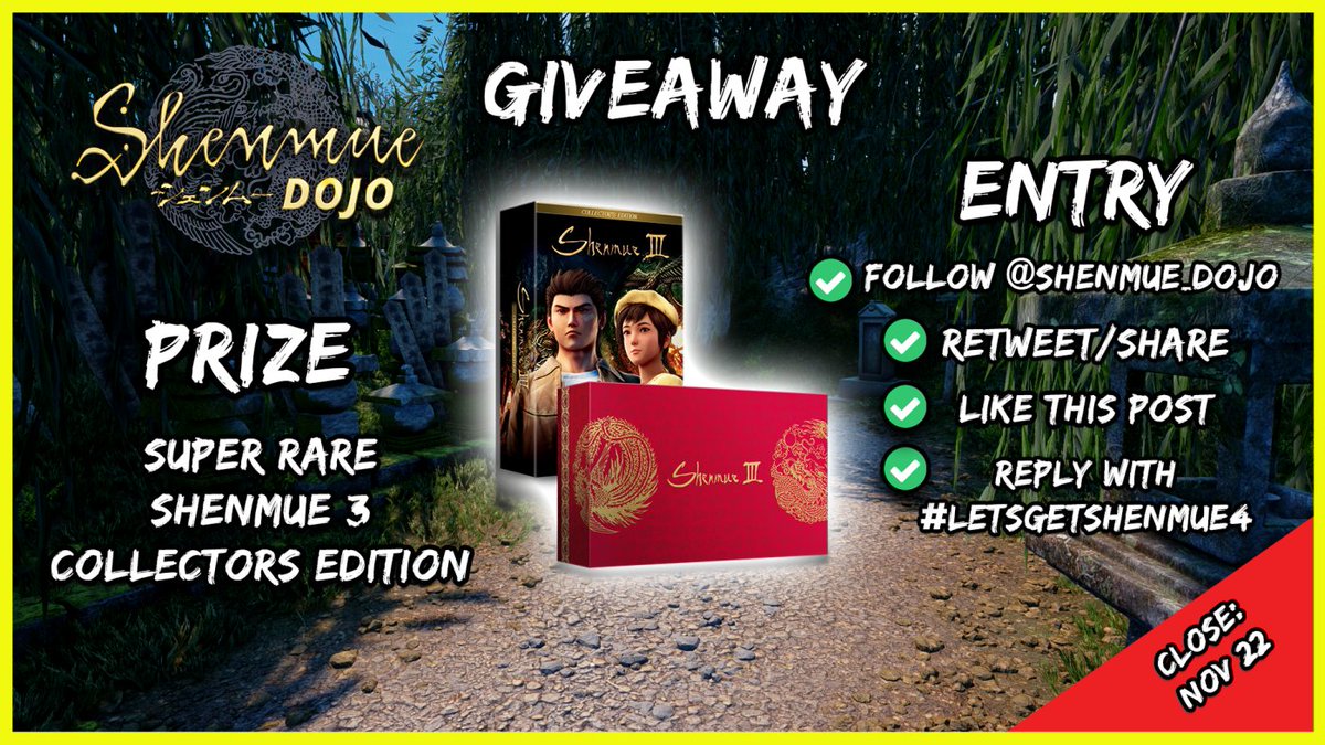 🎁 SHENMUE 3 TURNS 5 GIVEAWAY 1 🎁

For a chance to win a #Shenmue 3 PS4 Collector's Edition:

✅️ Follow us
☑️ Like this Post
🔄 Repost
💬 Comment #LetsGetShenmue4

Open Worldwide 🌐
Closes Nov 22.
Good luck! 🙌