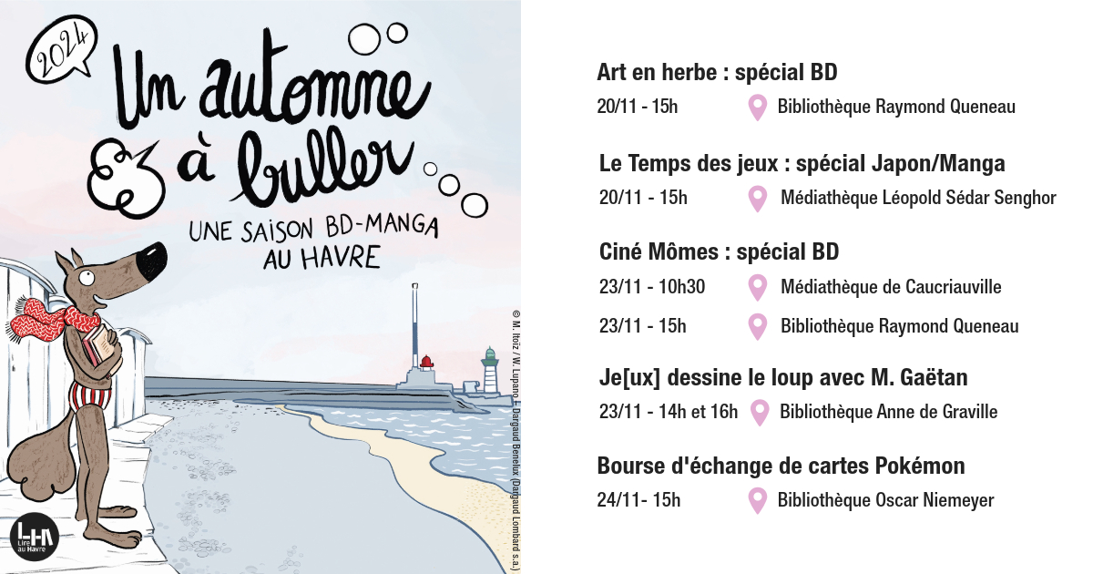 🍂📷 #unautomneabuller - Notre saison consacrée à la bande dessinée continue ! Découvrez la sélection de rendez-vous de cette semaine dans vos bibliothèques.

Toute la programmation 👉 bibliotheques.lehavre.fr/evenements/un-…
<a href="/LH_LeHavre/">Le Havre</a>