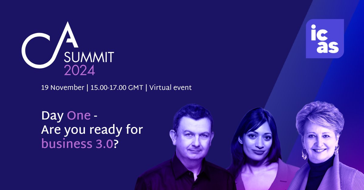 Day One of #CASummit24 is here! 🎉 

Are you ready for Business 3.0? Today we start at 15.00 GMT with insights from world-leading experts.

➡️ It’s not too late to join – free for ICAS students and members (non-members welcome): brnw.ch/21wOM2r

 #AI #Business