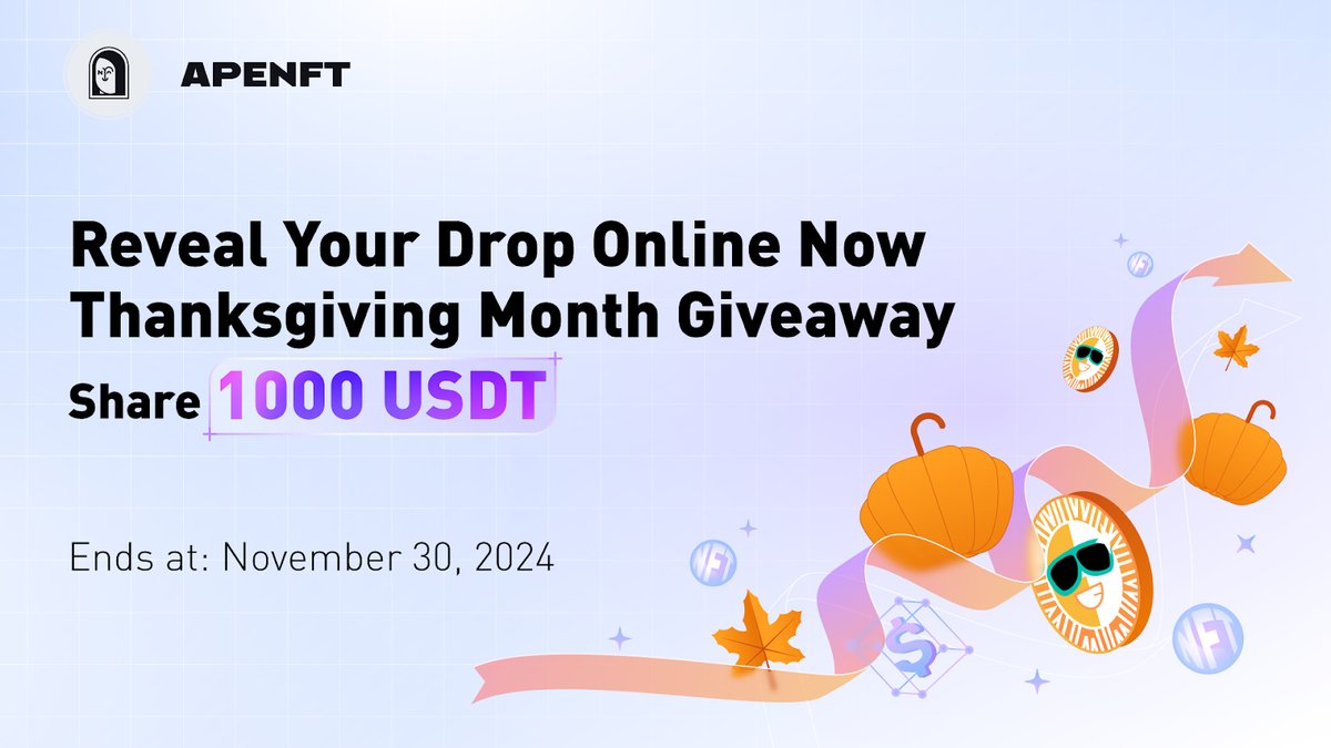 #APENFT Thanksgiving Special Giveaway😍

📅 Event Period: Nov 19 - Nov 30, 2024
💰 Complete the tasks below for a chance to share 1,000 USDT! (20 winners will be selected randomly)
1️⃣ Create an NFT or NFT collection on nftpump.meme during the event.
2️⃣ Follow