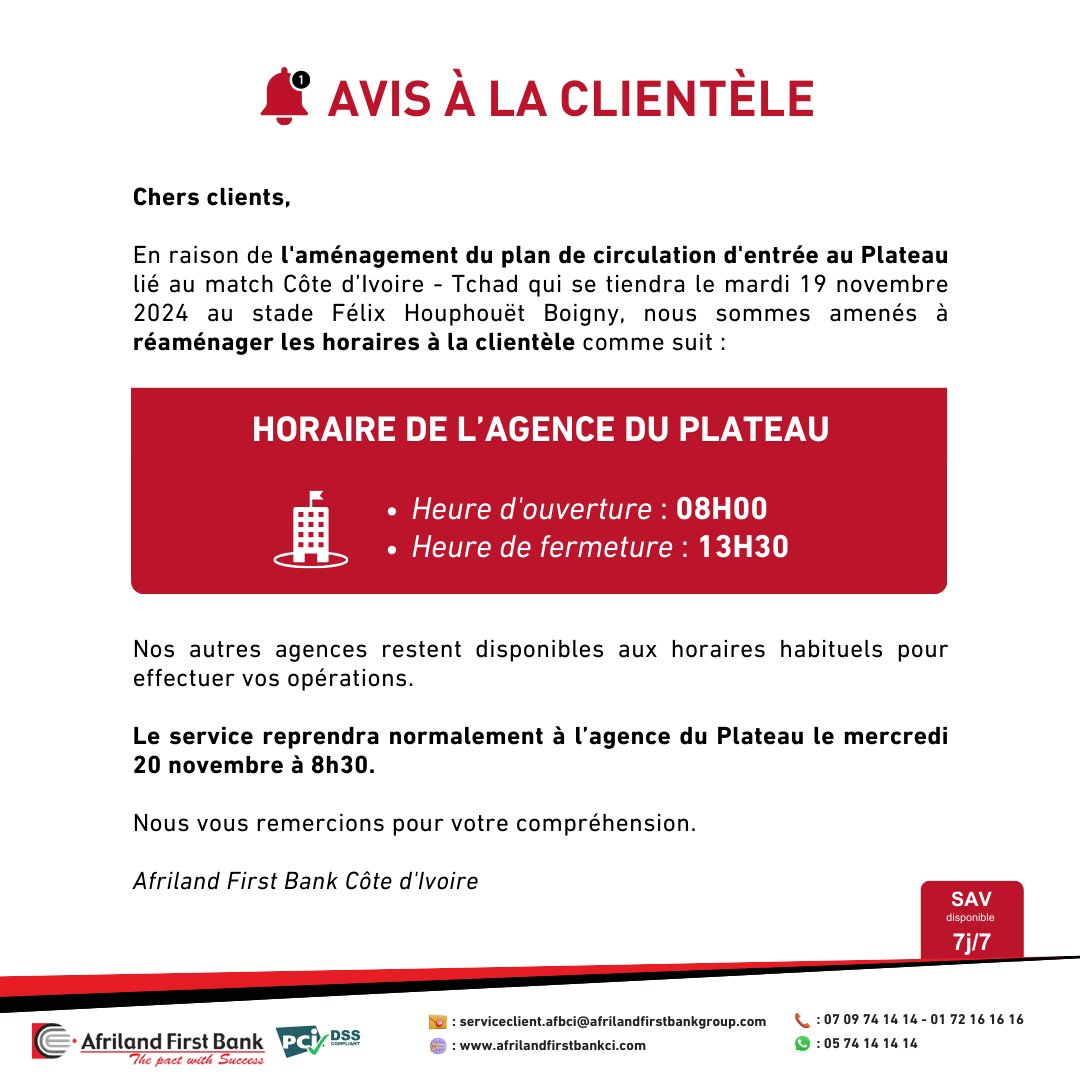 AFB_CI's tweet image. ⚠️ En raison du match CIV - Tchad ce 19 nov, l’agence du Plateau adapte ses horaires. Les autres agences restent ouvertes comme d’habitude. Reprise normale le 20 novembre à 8h30. Merci de votre compréhension. 🙏

#AFBCI #ProximitéClient #CoteDIvoire