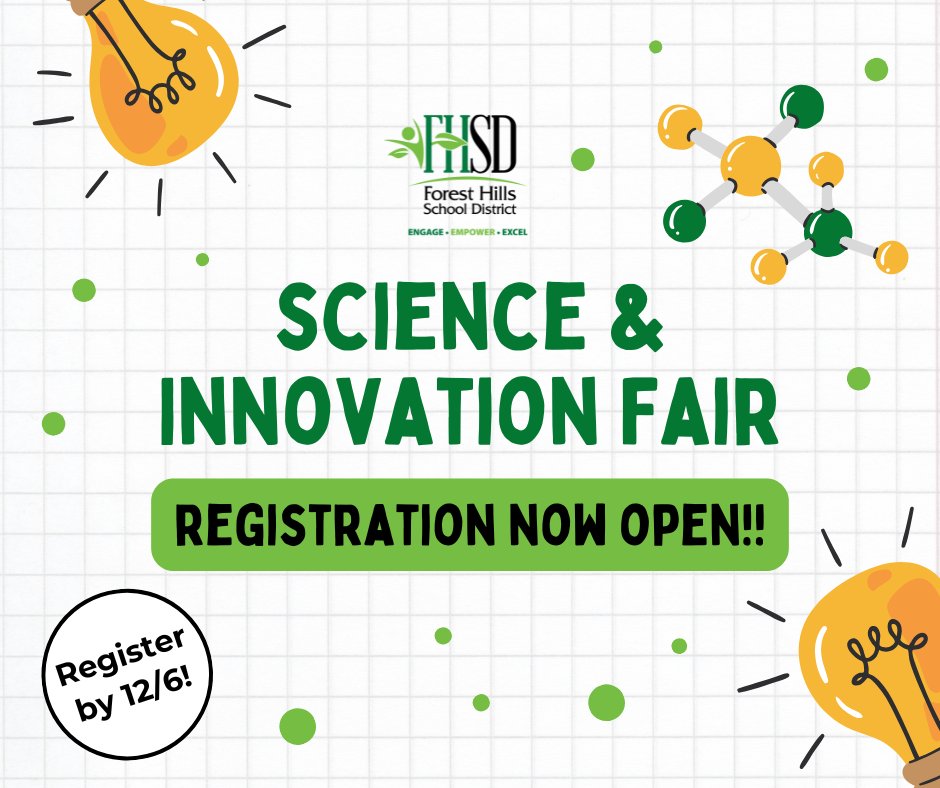 Registration for the Science &amp; Innovation Fair is now open! 💡 Students can develop an experiment, create a maker project, solve real-world problems and more. We can't wait to see what they develop! Details, instructions &amp; registration here: foresthills.edu/district-news/…