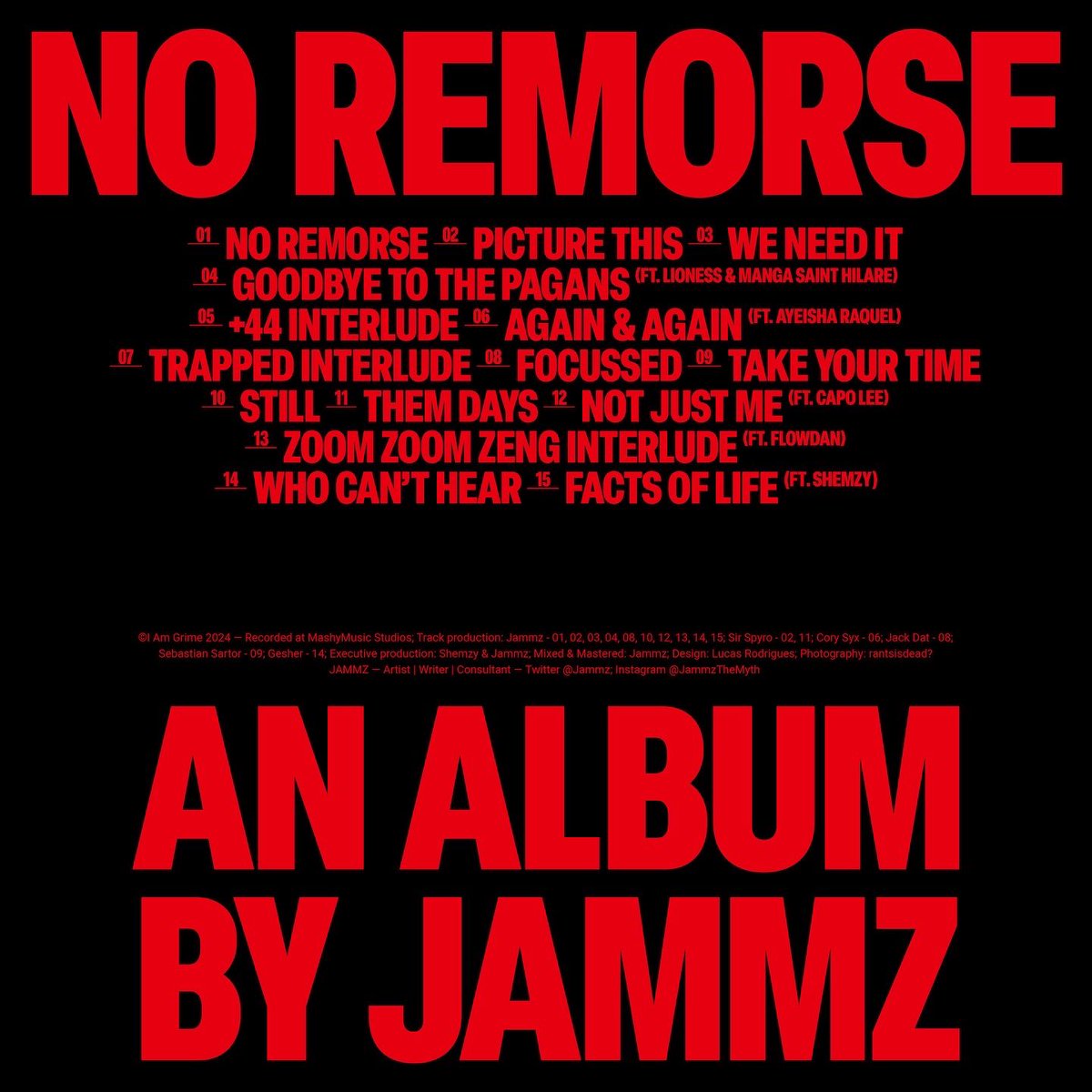 🟥 No Remorse, an Album by Jammz

Available on all DSPs

Awal.ffm.to/noremorse