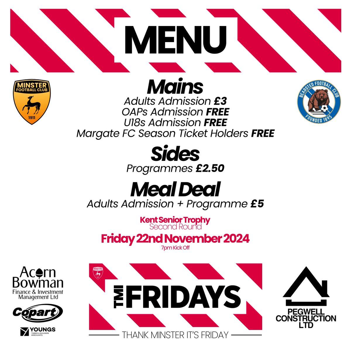 TMI FRIDAYS !

We are serving up another historic night this coming Friday as we aim to continue our cup run - the highest level of competition in our 113 year history

We take on <a href="/Bearsted_FC/">Bearsted Football Club</a> in the <a href="/KentFA/">Kent FA ⚽</a> Senior Trophy - the match is being played at <a href="/margate_fc/">Margate FC</a>  Hartsdown Park