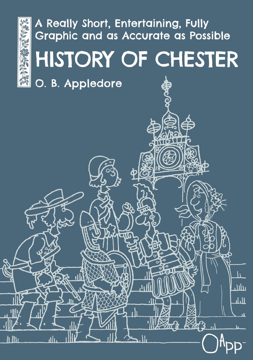 This new illustrated book by O. B. Appledore will be published next week by <a href="/uochesterpress/">uochesterpress</a> and is a humorous and informative look at episodes from Chester's fascinating past. Find out more here:
storefront.chester.ac.uk/index.php?main…] #Chester #Cheshire #localhistory
