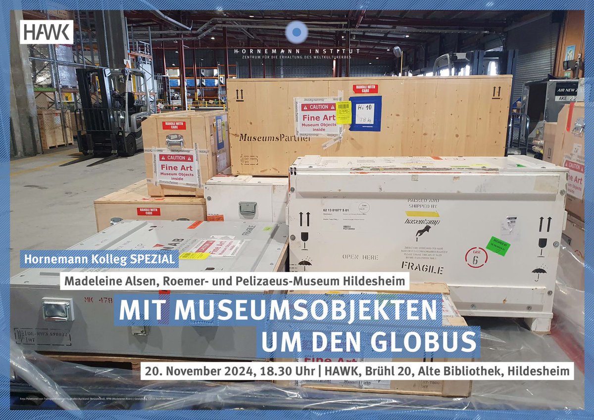 📢 Hornemann Kolleg SPEZIAL: Mit Museumsobjekten um den Globus
📅 20.11.2024, 18:30 Uhr
📍 Alte Bibliothek, HAWK Hildesheim
Jährlich reisen tausende Museumsobjekte um die Welt. Wie schützen Restaurator*innen diese Schätze? 🖼️✈️

#Museum #Restaurierung #HornemannKolleg #Hildesheim