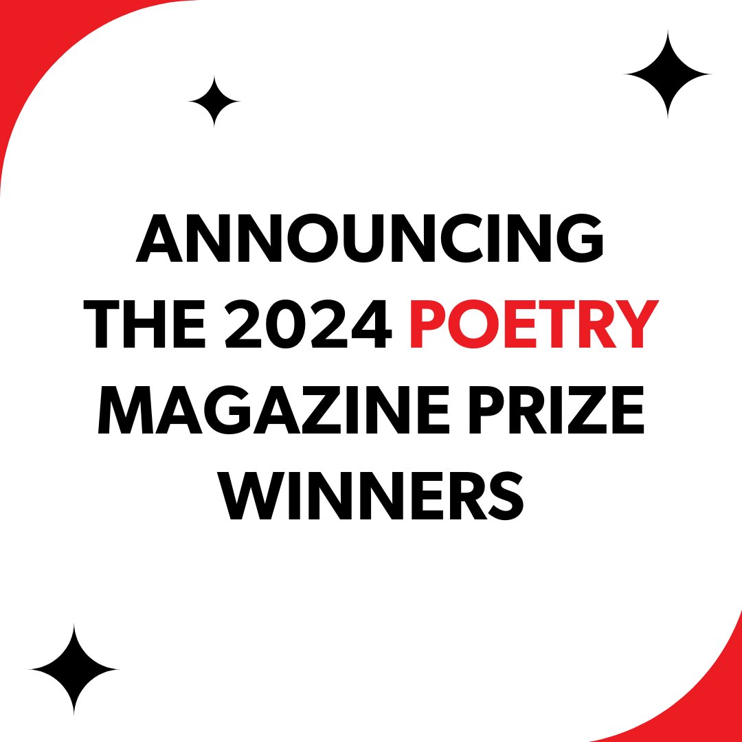 Congratulations to the 2024 POETRY Magazine prize winners!

🎉 Ishion Hutchinson
🎉 Tayi Tibble
🎉 Jackie Sabbagh
🎉 Henneh Kyereh Kwaku
🎉 Monika Cassel
🎉 Danielle Vogel
🎉 Joe Alicea
🎉 Melvin Dixon
🎉 Kate Asche

Read their prize-winning work: bit.ly/3CAFKRF