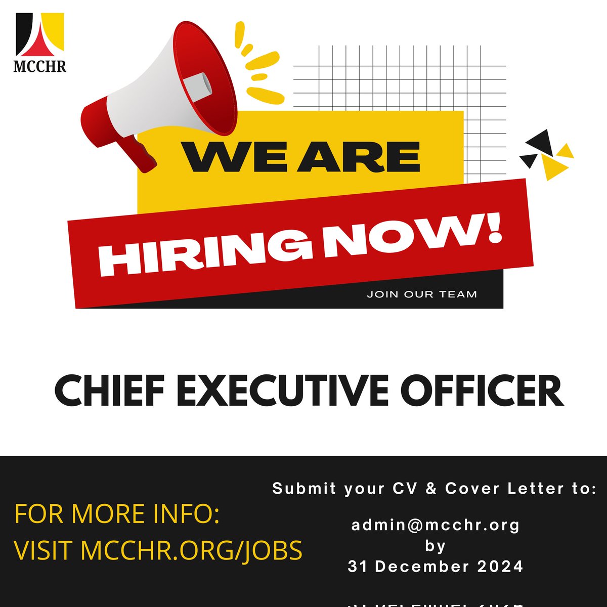We are hiring a Chief Executive Officer (Chief Human Rights Strategist) to join our team!

Learn more about the job opportunity by visiting mcchr.org/jobs. Submit your application to admin@mcchr.org by 31 December 2024. 

 #humanrights #MCCHR