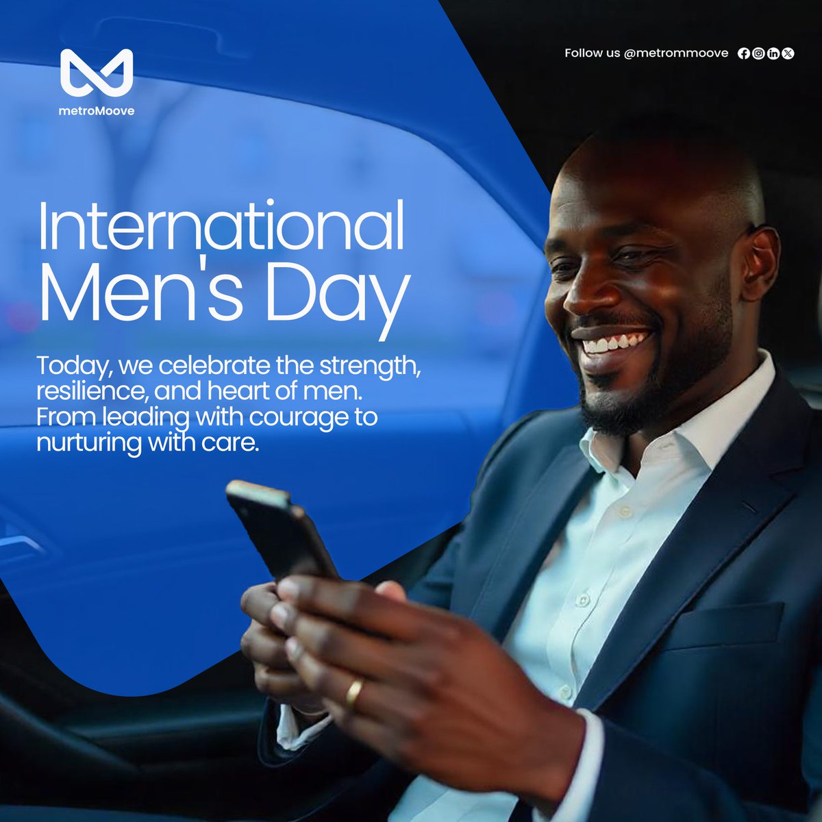 metromoove's tweet photo. At Metromoove, we honor men hustle, your dreams, and your dedication to making a difference every day. Let’s keep moving forward together!

Happy International Men’s Day! 

#InternationalMensDay #AfricanMen #StrengthAndPurpose #Metromoove https://t.co/l5UqCCI6sU