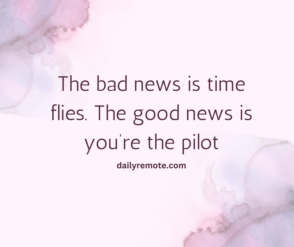 daily_remote's tweet image. ✨ Feeling empowered today! 

Just a little reminder to myself and to everyone out there scrolling through their feed: time might be zooming by, but don't forget that you have the controls! 

#TakeCharge #Motivation #PilotYourLife 💭✈️