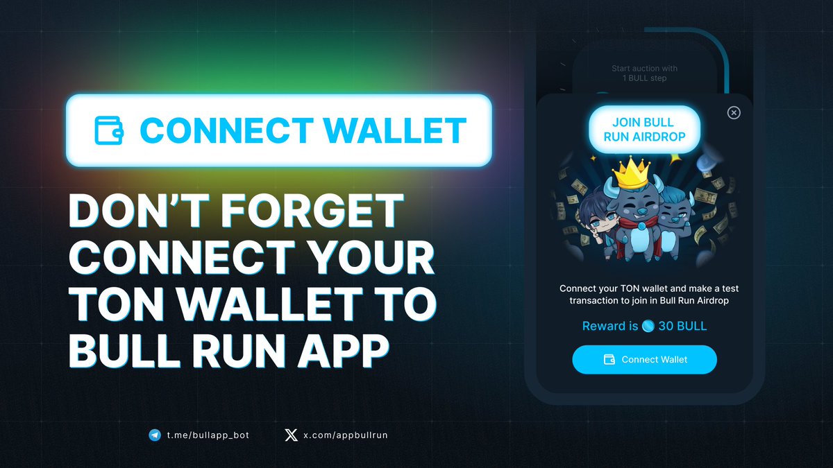 👛 Reminder: Connect your wallet before Airdrop
t.me/bullapp_bot/app

Don't forget to link your TON wallet to the #BullRun app.

Why should you connect wallet?

This is exactly what you need to do to join in the Airdrop and be in the game. Terms of join in Airdrop:

- Only