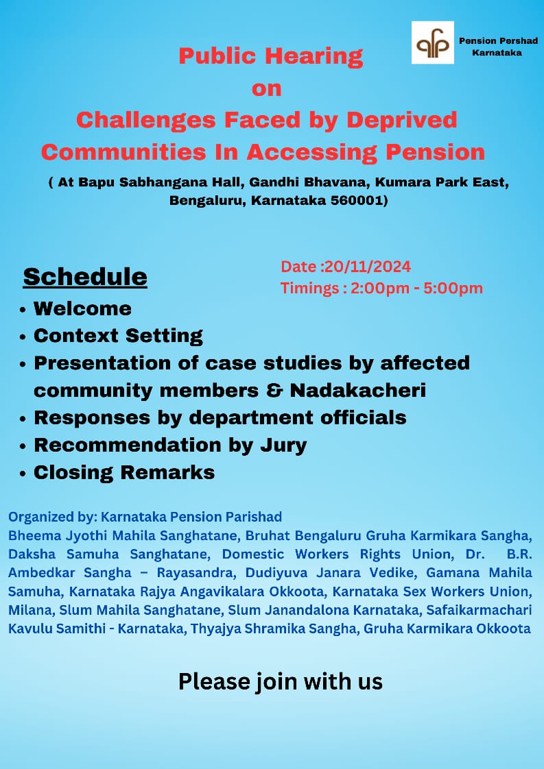 TOMORROW! #PublicHearing: Challenges in Accessing Pensions for Deprived Communities. 
Make your voice heard! #PensionRights #Bengaluru #PensionParishadKarnataka
<a href="/krishnabgowda/">Krishna Byre Gowda</a> <a href="/SEOC_Karnataka/">Revenue Department (DM,S&R and S&S)</a> <a href="/DHFWKA/">Karnataka Health Department</a> <a href="/dineshgrao/">Dinesh Gundu Rao/ದಿನೇಶ್ ಗುಂಡೂರಾವ್</a> @dwcd_kar <a href="/CMofKarnataka/">CM of Karnataka</a> <a href="/DKShivakumar/">DK Shivakumar</a>