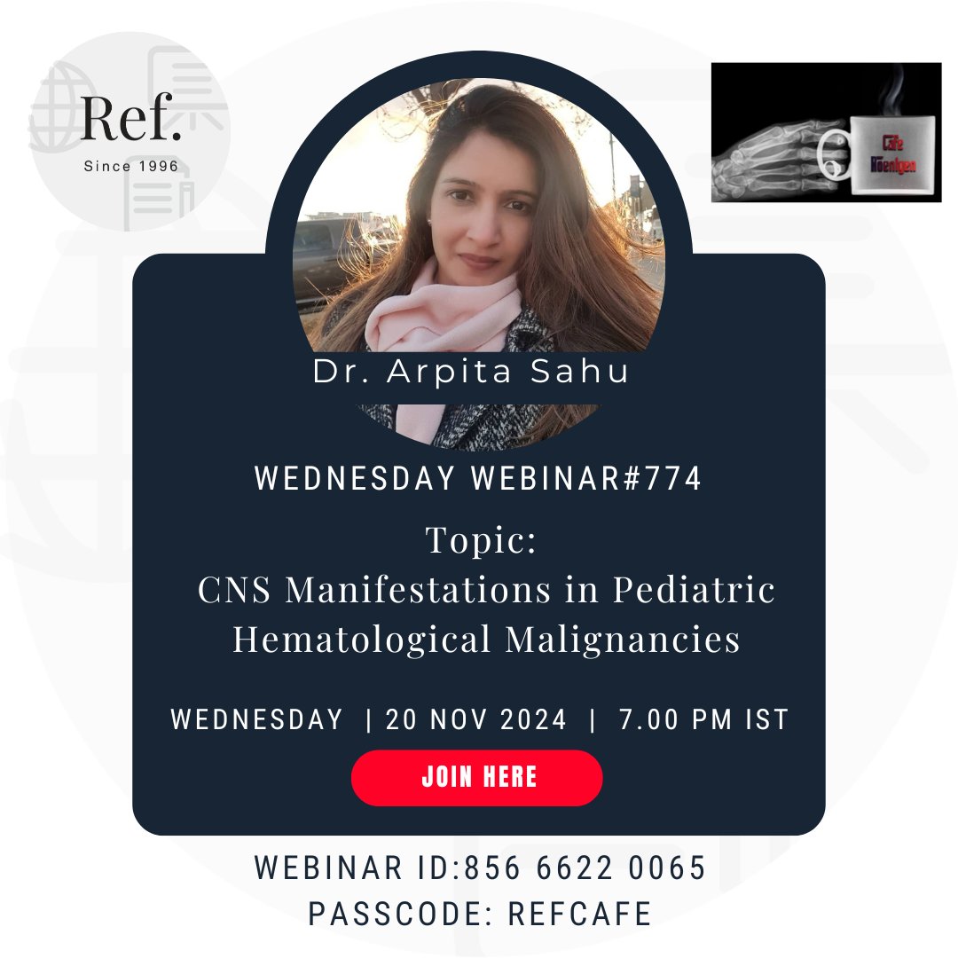 REF_INDIA's tweet photo. Nov 20 - Wednesday Webinar#774

CNS Manifestations in Pediatric Hematological Malignancies - Dr. Arpita Sahu, Professor Radiology, Tata Memorial Hospital, Fellowship in Neuroimaging (Kem, Mumbai)

Join here:
https://t.co/UyenSL0bEe

Webinar ID: 856 6622 0065 | Passcode: REFCAFE https://t.co/NFz4a8xxLB